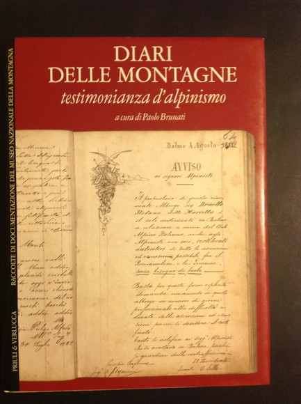DIARI DELLE MONTAGNE TESTIMONIANZA D'ALPINISMO