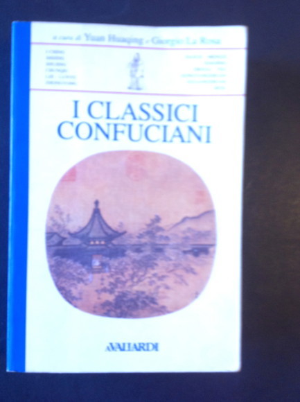 I CLASSICI CONFUCIANI