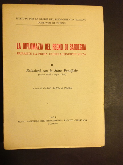 LA DIPLOMAZIA DEL REGNO DI SARDEGNA DURANTE LA PRIMA GUERRA …