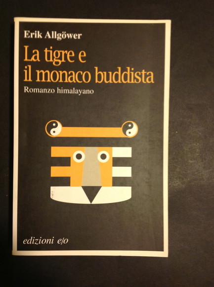 LA TIGRE E IL MONACO BUDDISTA