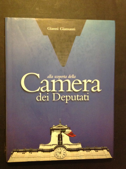 ALLA SCOPERTA DELLA CAMERA DEI DEPUTATI