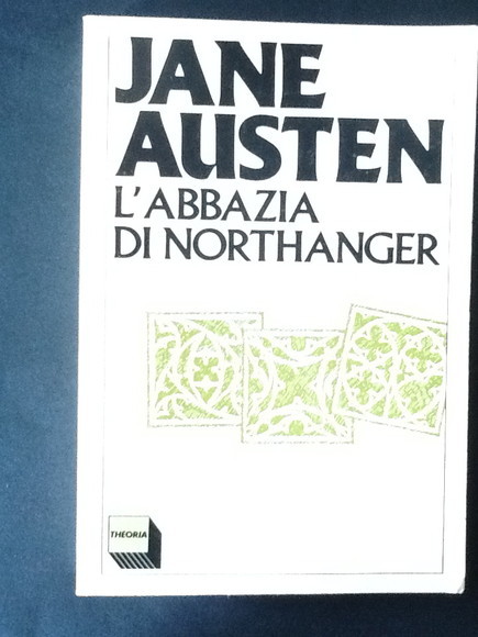 L'ABBAZIA DI NORTHANGER