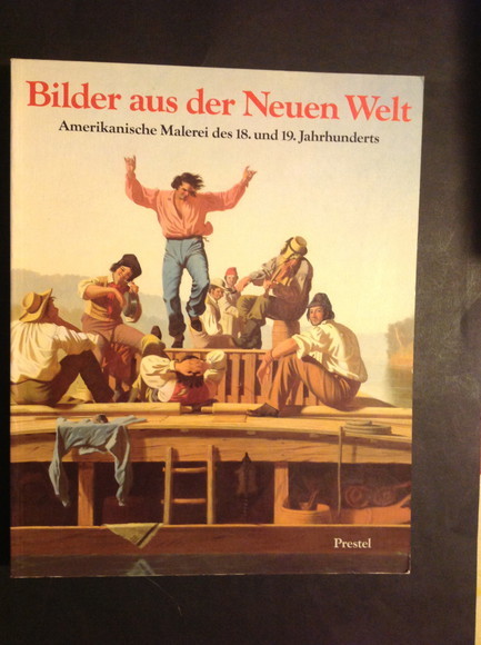 BILDER AUS DER NEUEN WELT AMERIKANISCHE MALEREI DES 18. UND …