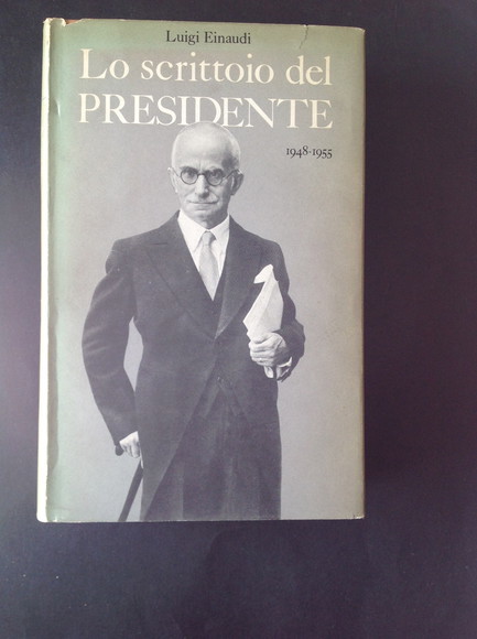 LO SCRITTOIO DEL PRESIDENTE (1948 - 1955)