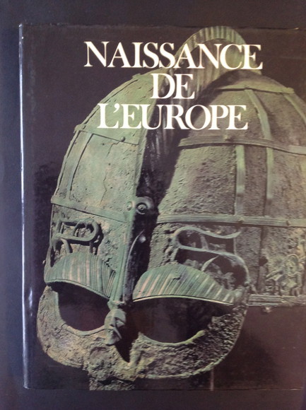 NAISSANCE DE L'EUROPE LES GRANDES ETAPES DE L'HUMANITE'