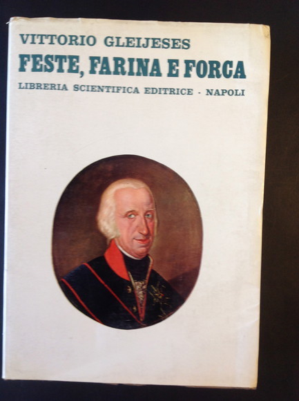 FESTE, FARINA E FORCA
