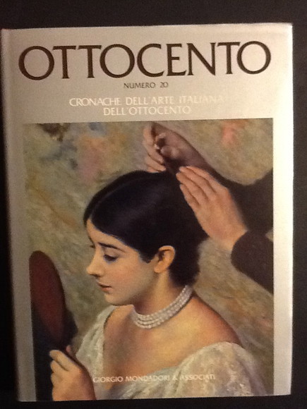 OTTOCENTO N. 20 CRONACHE DELL'ARTE ITALIANA DELL'OTTOCENTO