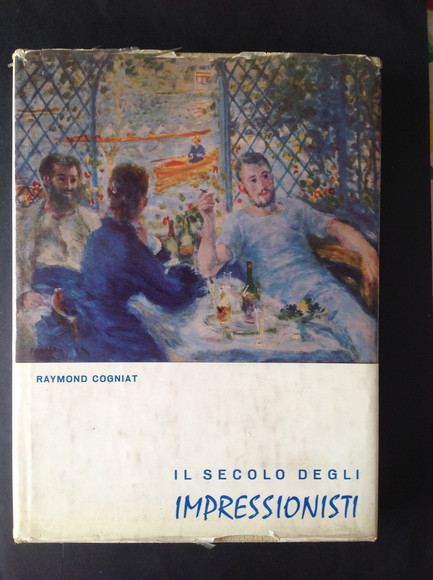 IL SECOLO DEGLI IMPRESSIONISTI
