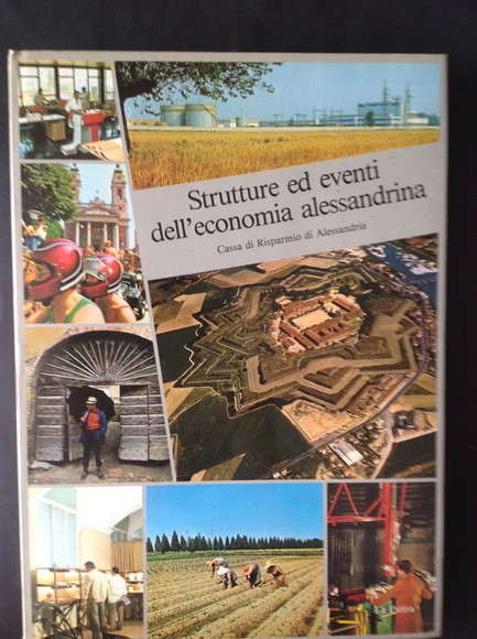 STRUTTURE ED EVENTI DELL'ECONOMIA ALESSANDRINA