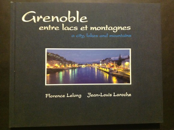 GRENOBLE ENTRE LACS ET MONTAGNES
