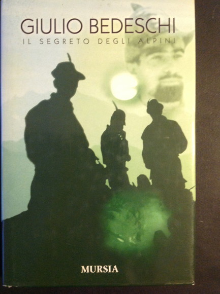 IL SEGRETO DEGLI ALPINI