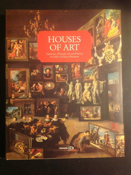 HOUSES OF ART A Journey Through Art and History in …