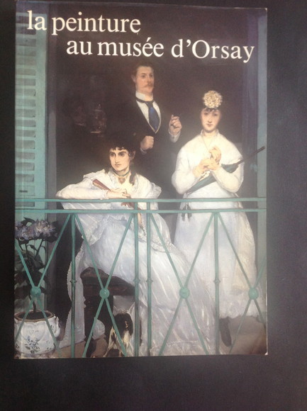 LA PEINTURE AU MUSEE D'ORSAY