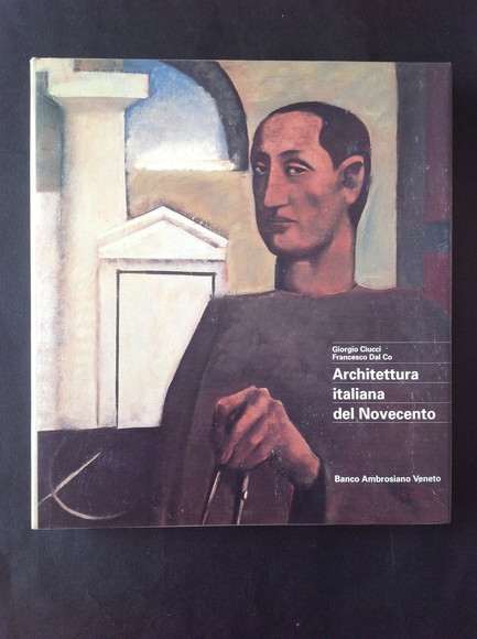 ARCHITETTURA ITALIANA DEL NOVECENTO