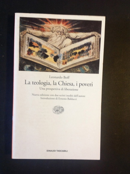 LA TEOLOGIA, LA CHIESA, I POVERI UNA PROSPETTIVA DI LIBERAZIONE