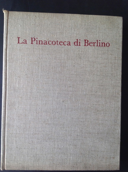 LA PINACOTECA DI BERLINO - DAHLEM