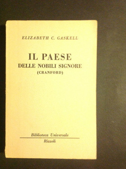 IL PAESE DELLE NOBILI SIGNORE (CRANFORD)