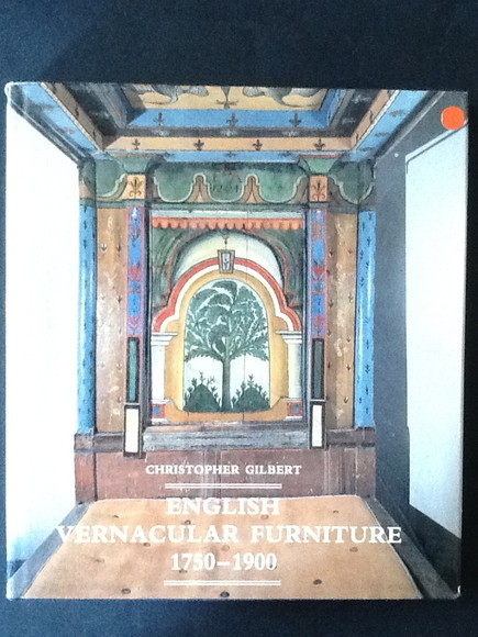 ENGLISH VERNACULAR FURNITURE 1750-1990