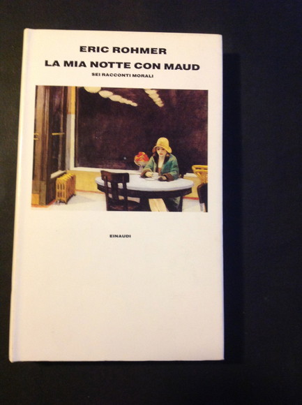 LA MIA NOTTE CON MAUD SEI RACCONTI MORALI