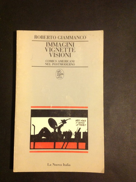 IMMAGINI VIGNETTE VISIONI COMICS AMERICANI NEL POSTMODERNO