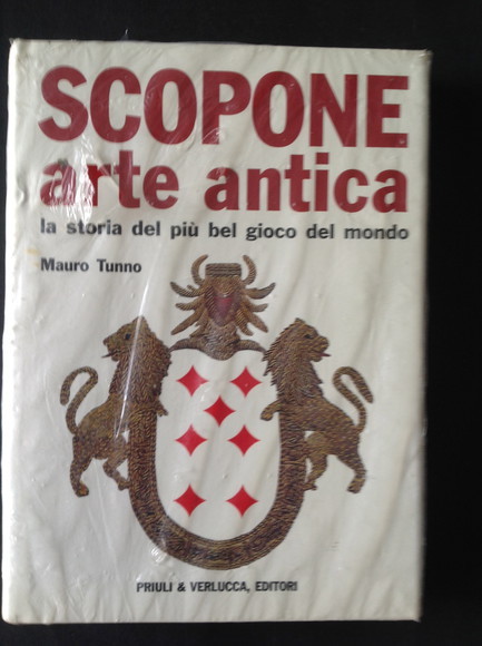 SCOPONE ARTE ANTICA LA STORIA DEL PIU' BEL GIOCO DEL …