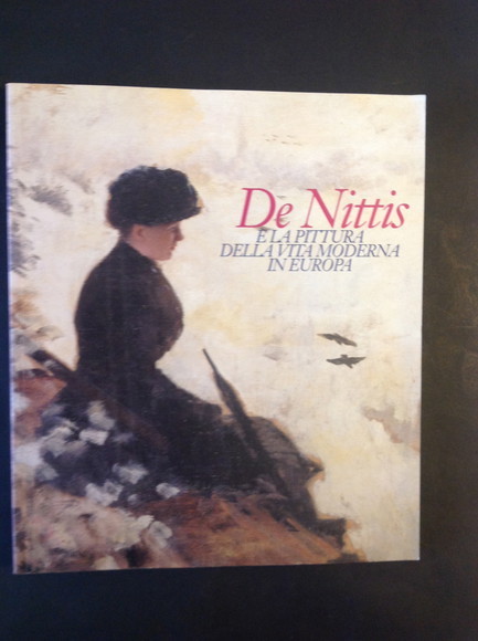 DE NITTIS E LA PITTURA DELLA VITA MODERNA IN EUROPA