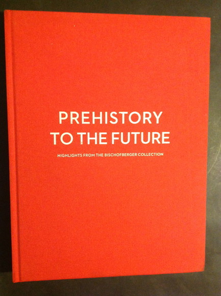 PREHISTORY TO THE FUTURE. DALLA PREISTORIA AL FUTURO HIGHLIGHTS FROM …