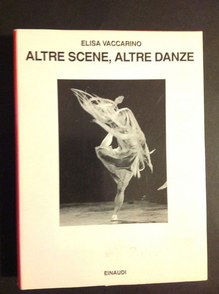 ALTRE SCENE, ALTRE DANZE VENT'ANNI DI BALLETTO CONTEMPORANEO