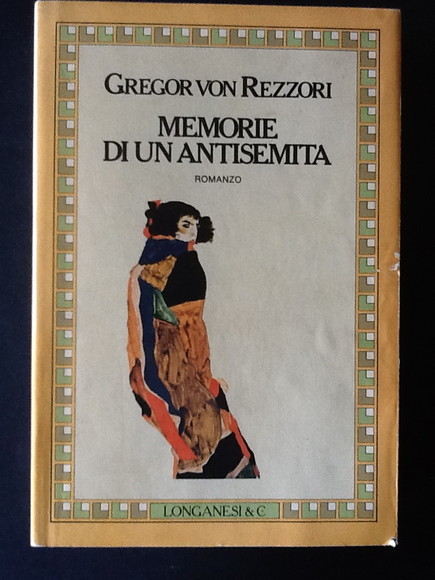 MEMORIE DI UN ANTISEMITA. UN ROMANZO IN CINQUE RACCONTI