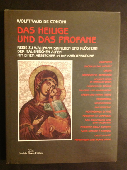 DAS HEILIGE UND DAS PROFANE REISE ZU WALLFAHRTSKIRCHEN UND KLOSTERN …