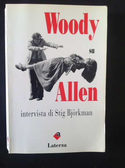 WOODY SU ALLEN INTERVISTA DI STIG BJORKMAN