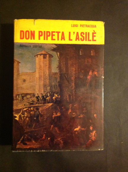 DON PIPETA L'ASILE' ROMANS STORICH POPOLAR