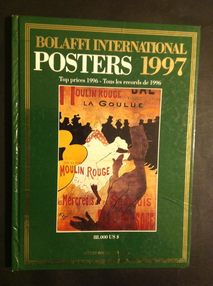 BOLAFFI INTERNATIONAL POSTERS 1997 TOP PRICES 1996 - TOUS LES …