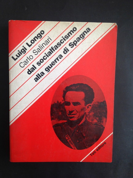 DAL SOCIALFASCISMO ALLA GUERRA DI SPAGNA RICORDI E RIFLESSIONI DI …