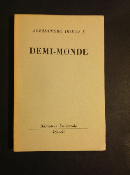 DEMI-MONDE