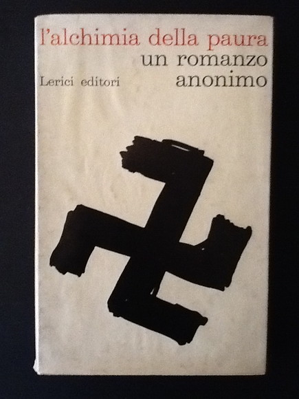 L'ALCHIMIA DELLA PAURA