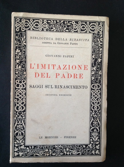 L'IMITAZIONE DEL PADRE SAGGI SUL RINASCIMENTO