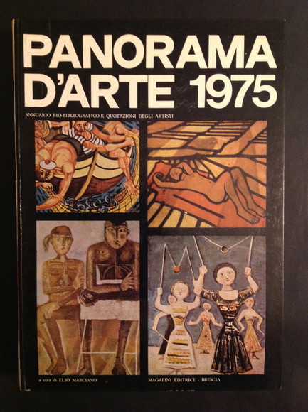 PANORAMA D'ARTE 1975 ANNUARIO BIO-BIBLIOGRAFICO E QUOTAZIONI DEGLI ARTISTI