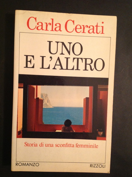 UNO E L'ALTRO STORIA DI UNA SCONFITTA FEMMINILE