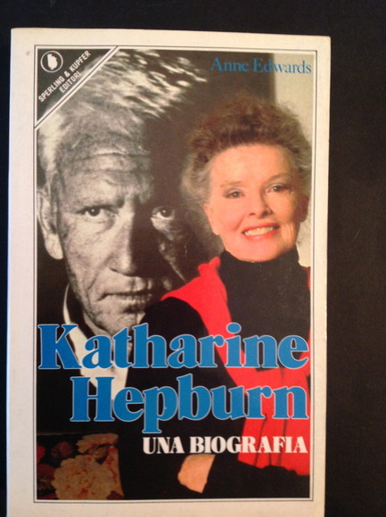 KATHARINE HEPBURN UNA BIOGRAFIA