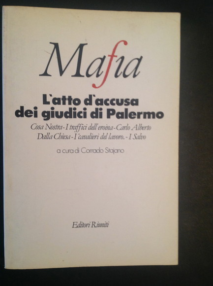 MAFIA L'ATTO D'ACCUSA DEI GIUDICI DI PALERMO