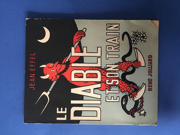 LE DIABLE ET SON TRAIN