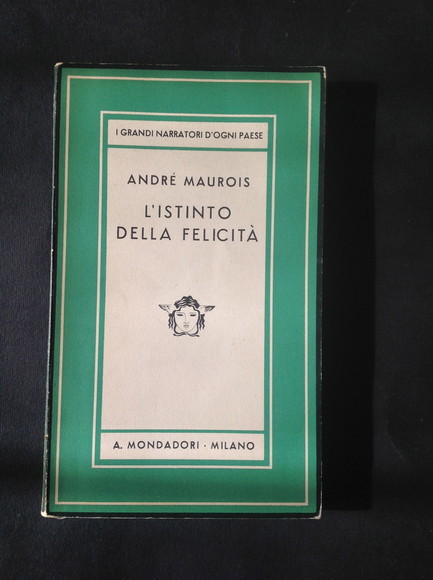 L'ISTINTO DELLA FELICITA' SEGUITO DALLE NOVELLE DI PONT-DE-L'EURE