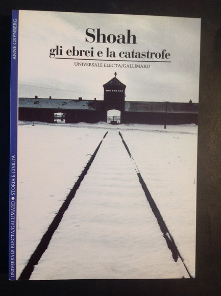SHOAH GLI EBREI E LA CATASTROFE
