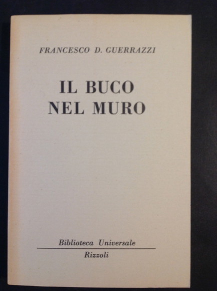 IL BUCO NEL MURO
