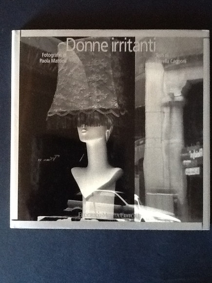 DONNE IRRITANTI