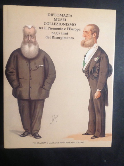 DIPLOMAZIA MUSEI COLLEZIONISMO TRA IL PIEMONTE E L'EUROPA NEGLI ANNI …