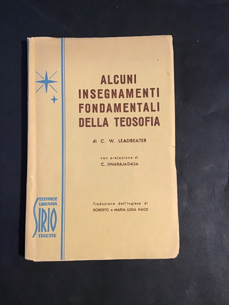 ALCUNI INSEGNAMENTI FONDAMENTALI DELLA TEOSOFIA