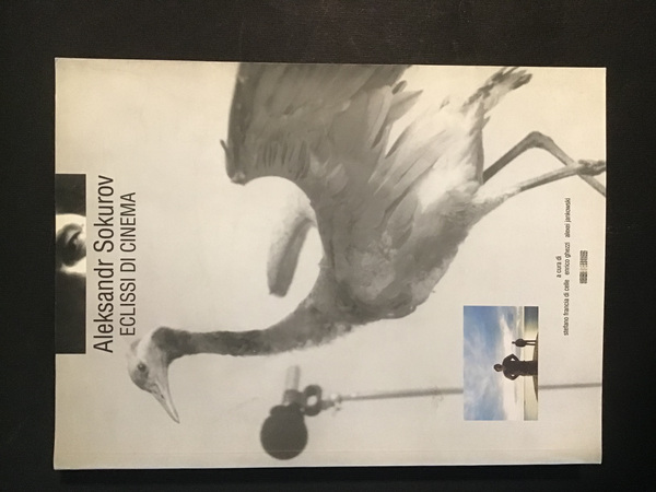 ALEKSANDR SOKUROV. ECLISSI DI CINEMA