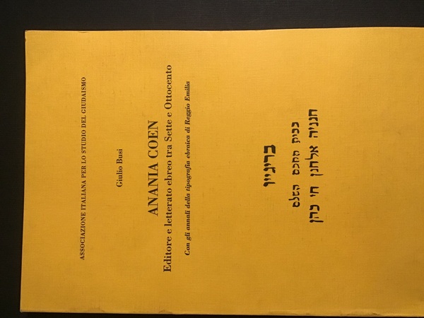 ANANIA COEN. EDITORE E LETTERATO EBREO TRA SETTE E OTTOCENTO